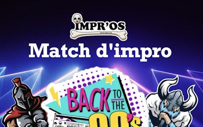 Impro Show spécial années 90