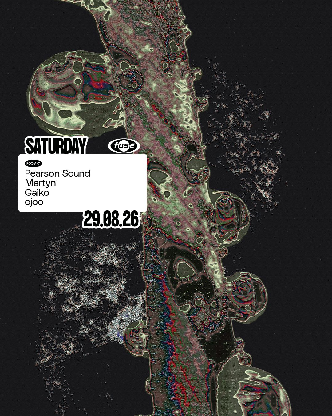 Fuse presents: Pearson Sound & Martyn