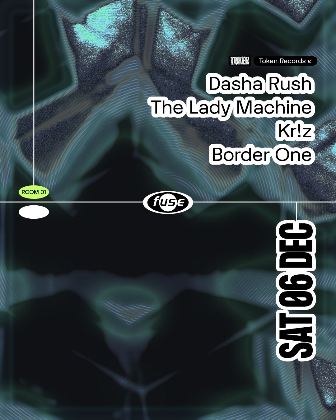 Fuse presents: Token Records w/ Dasha Rush, The Lady Machine & Leon Vynehall