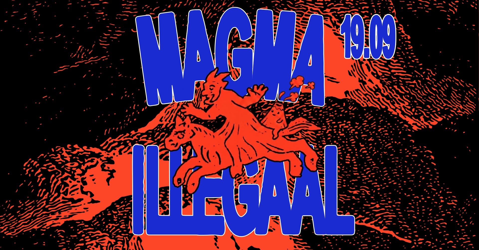 Magma at Illegaal