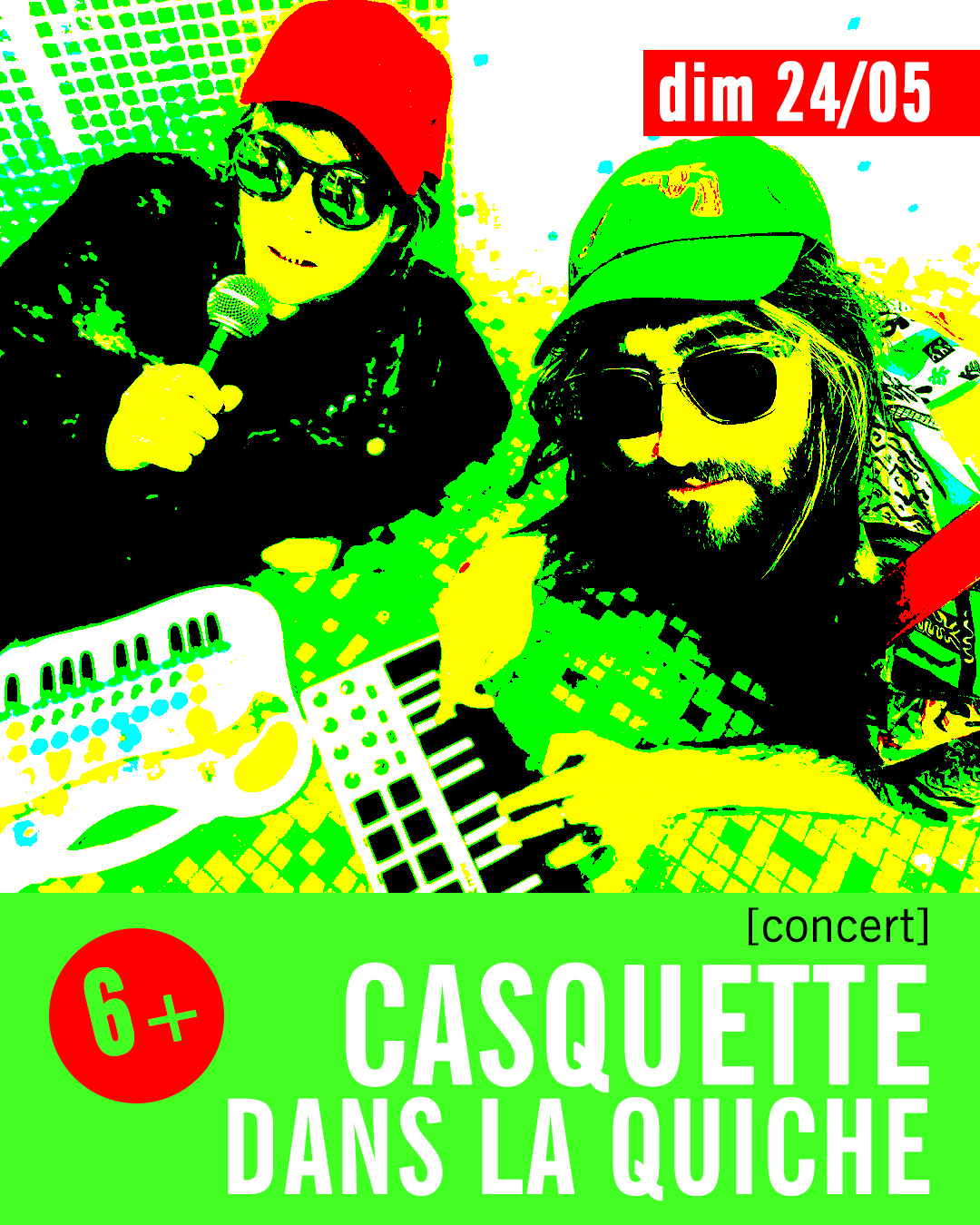Casquette dans la quiche [6+]