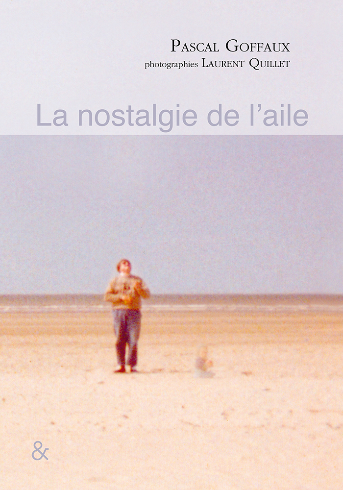 La nostalgie de l'aile — lecture spectacle de Pascal Goffaux