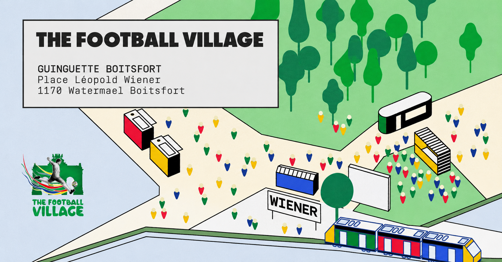 The Football Village Brussels — Place Wiener