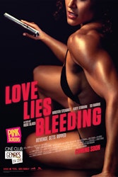 Love Lies Bleeding / Avant-Première