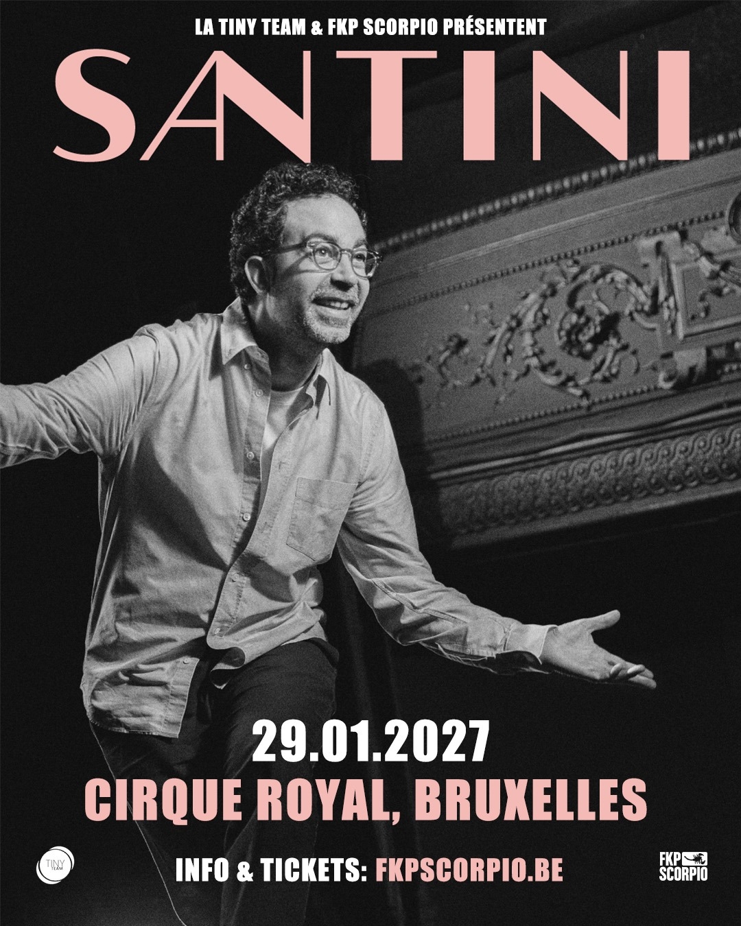 JULIEN SANTINI — Cirque Royal