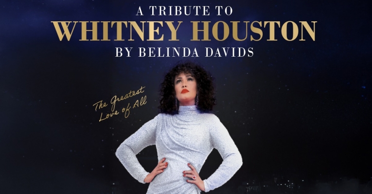 A TRIBUTE TO WHITNEY HOUSTON — Cirque Royal
