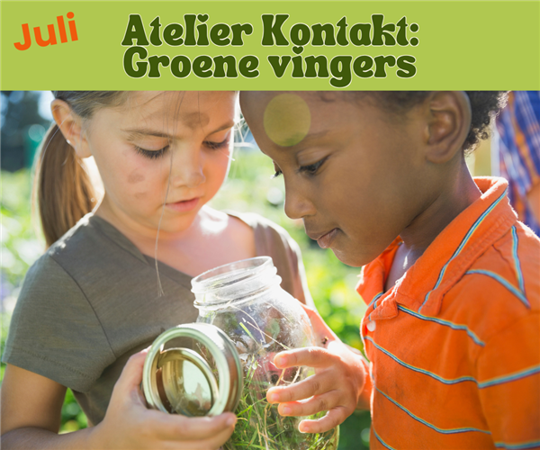Atelier Kontakt: creaweek zomer — GC Kontakt