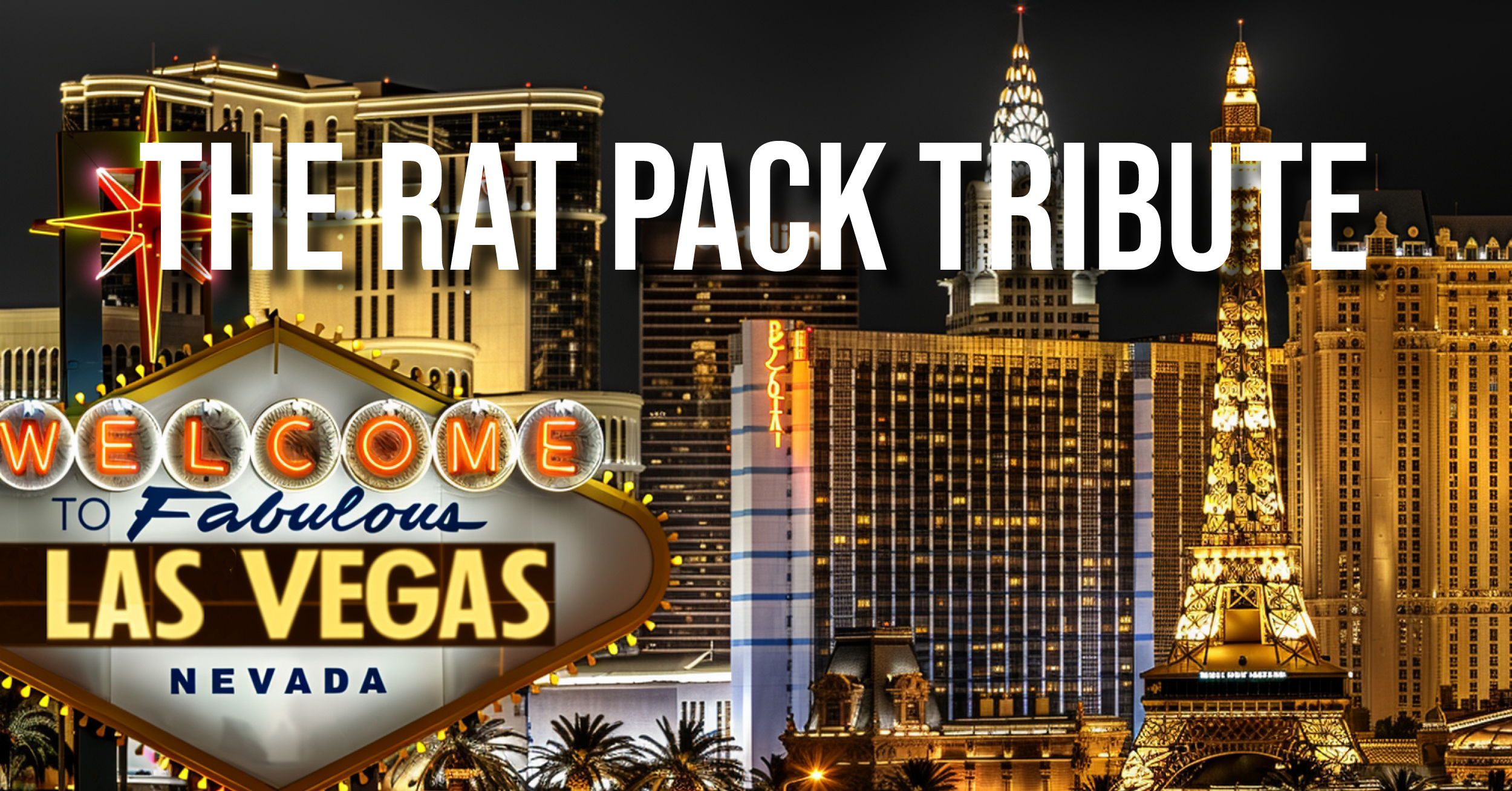 Swing With Legends: The Rat Pack Tribute — The Music Village