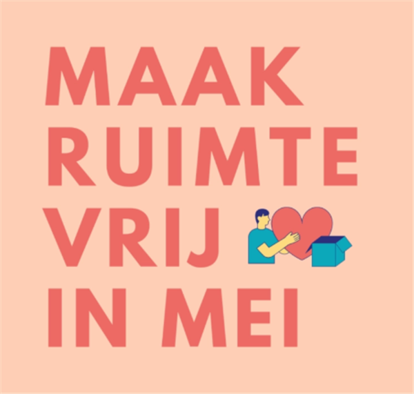 Maak ruimte vrij in mei