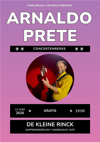 Arnaldo Prete (concert series: Terra Brasil x De Rinck)