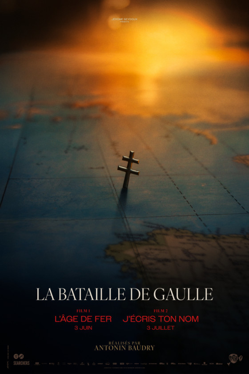 La Bataille de Gaulle: L'Age de Fer