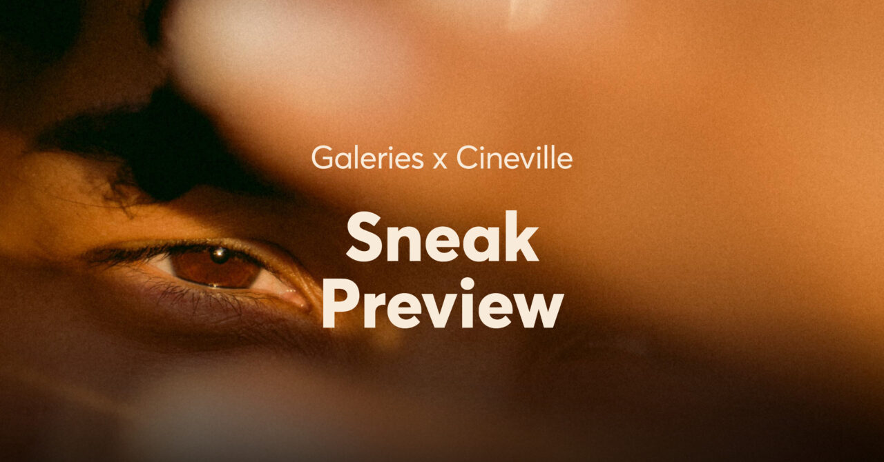 Cineville // Sneak Preview