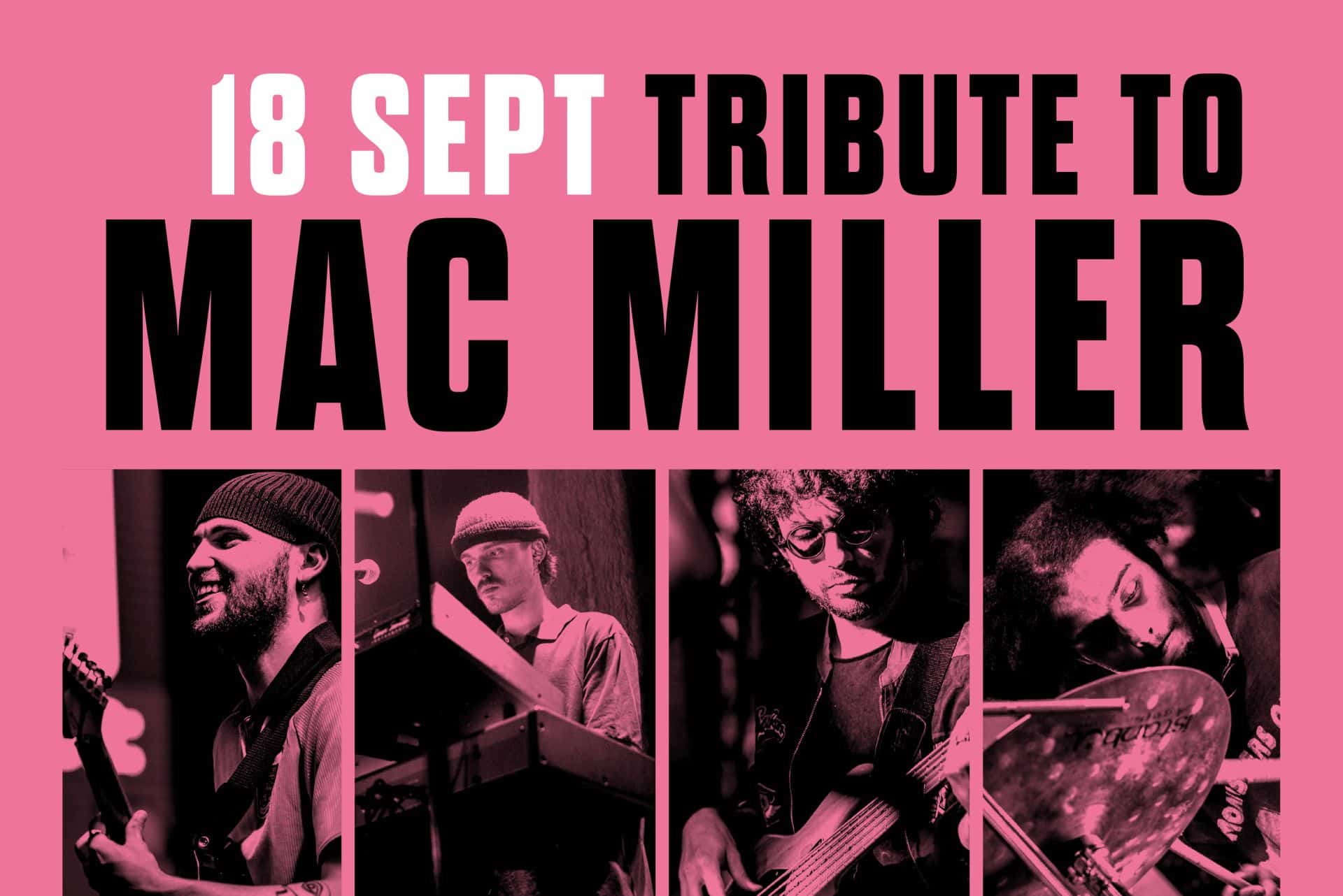 TRIBUTE TO MAC MILLER - BEATS NIGHT ORCHESTRA
