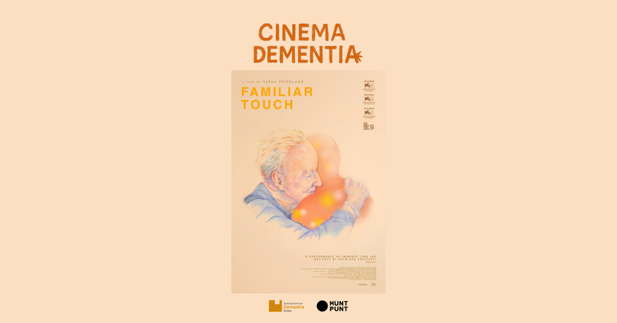 Cinema Dementia: Familiar Touch