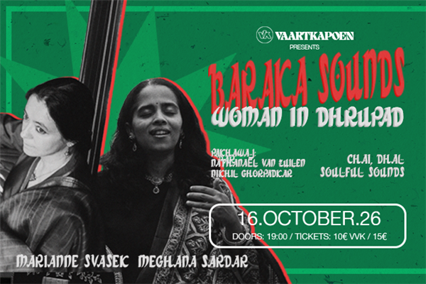 Baraka Sounds: Women in Dhrupad