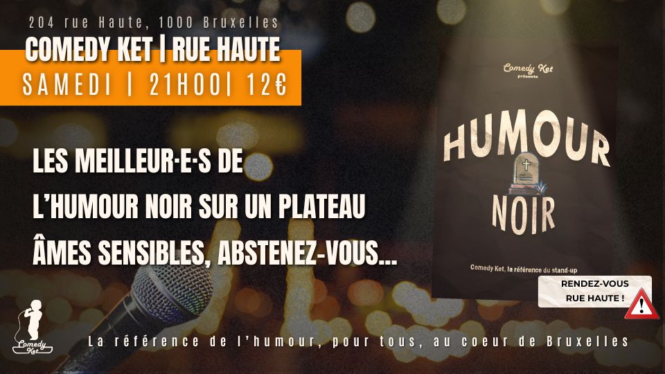 Humour Noir, le plateau Stand-Up Non censuré