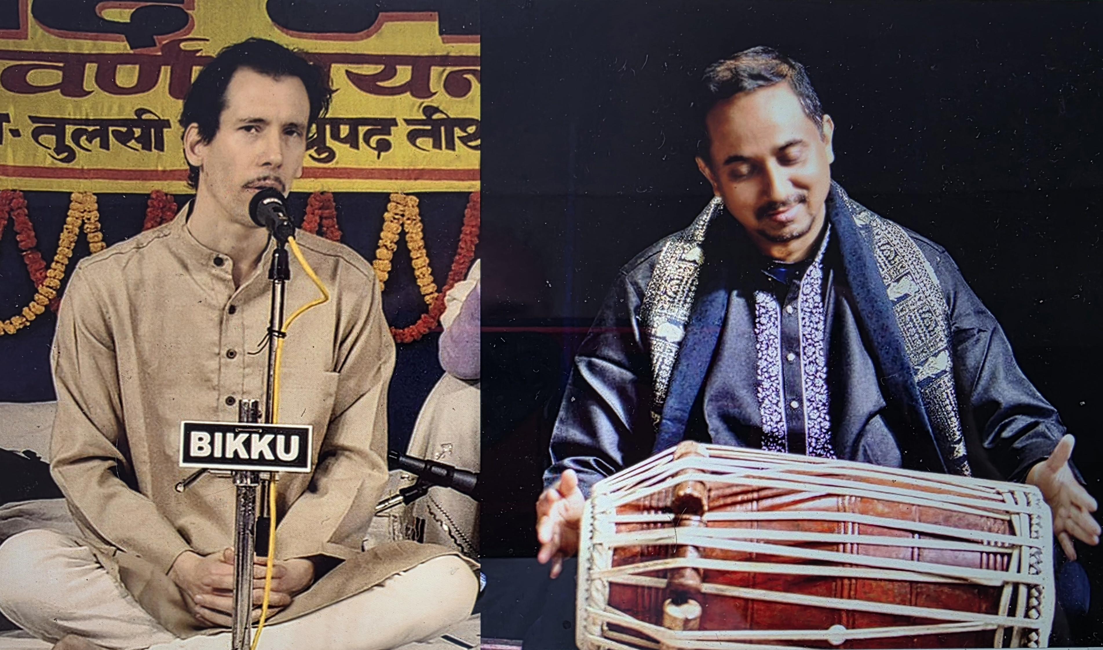Indian Dhrupad Voice & Pakhawaj: Gilles Montfort & Rishabh Dhar
