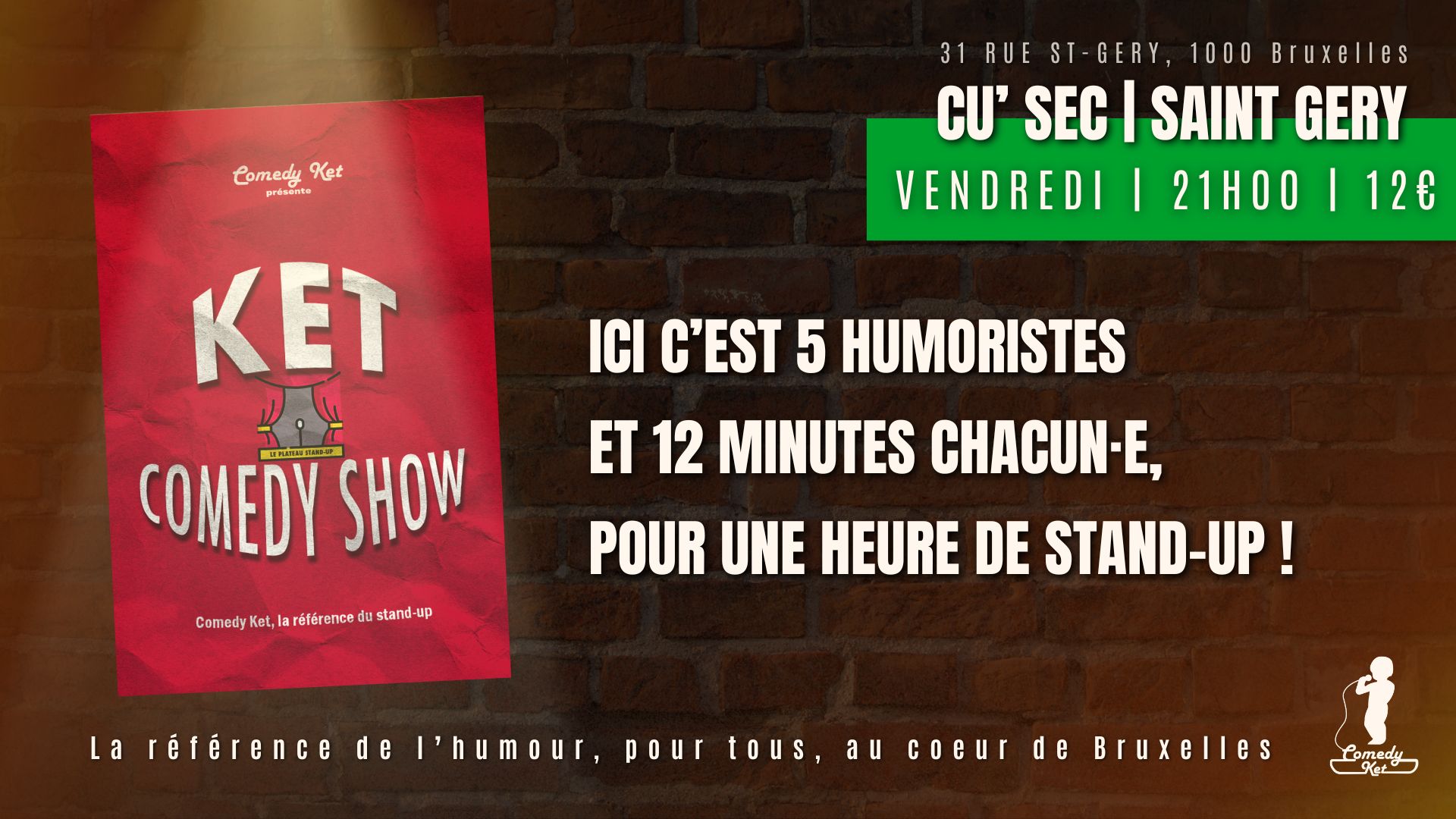Le Ket Comedy Show — Comedy Ket