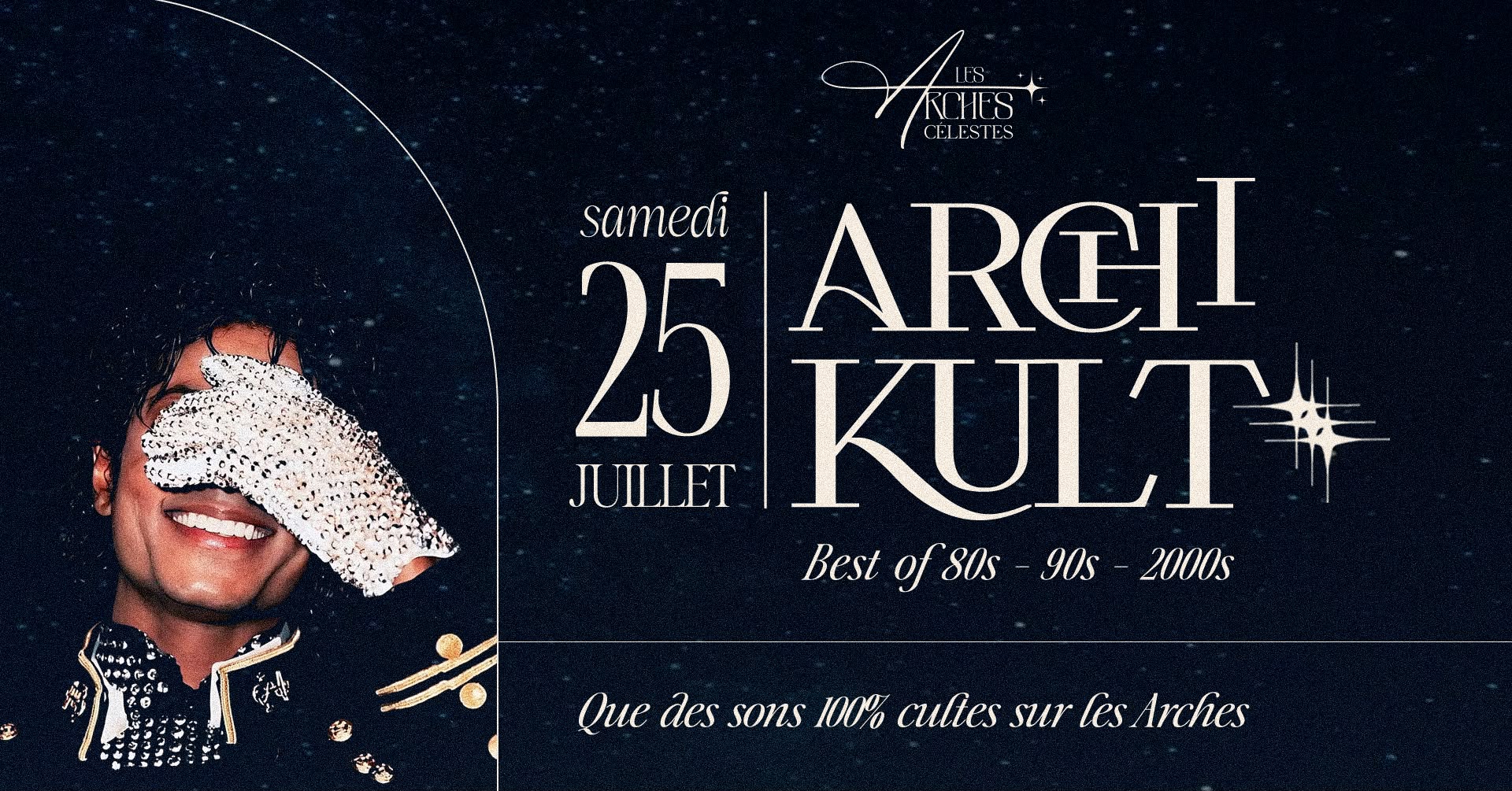 ARCHIKULT 80s 90s 00s ❀ Les Arches Rooftop ❀  [Entrée gratuite < 00:00]
