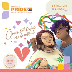 Queer Fat Bodies Are Beautiful - Brussels Pride Week 2024
