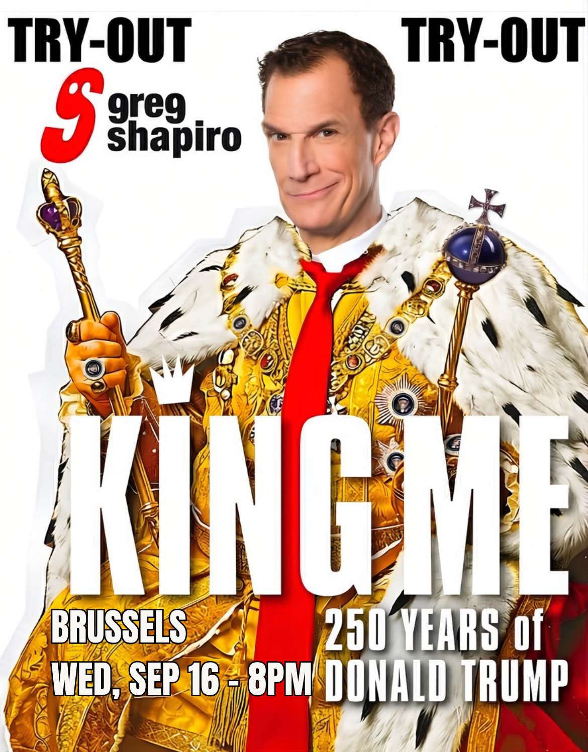 Greg Shapiro: "King Me - 250 Years of Donald Trump) - English Comedy Show