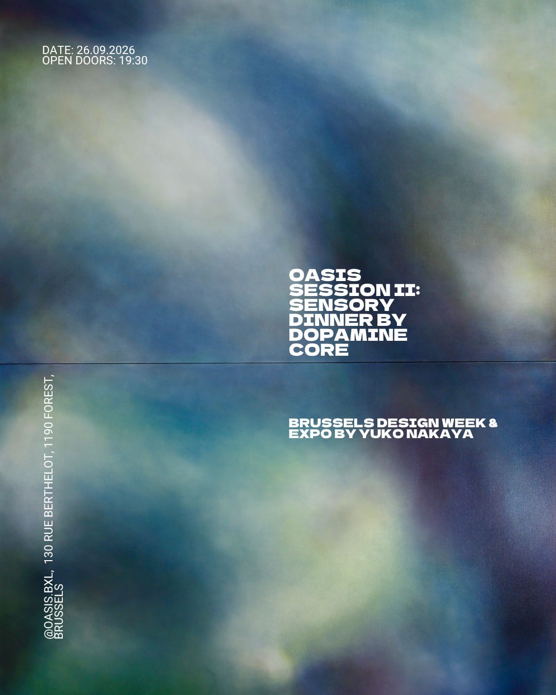 OASIS SESSION II : Sensory Dinner by Dopamine Core x Brussels Design Week & Yuko Nakaya