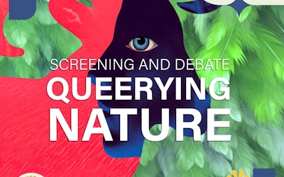 Vertoning en debat van de documentaire: “Queerying Nature”