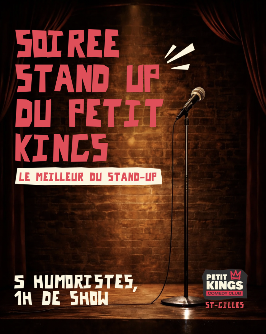 La soirée Stand-Up du Petit Kings — Le Petit Kings