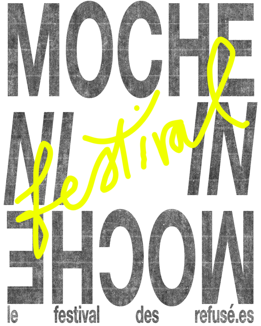 Moche In Festival - Le festival des refusé·es