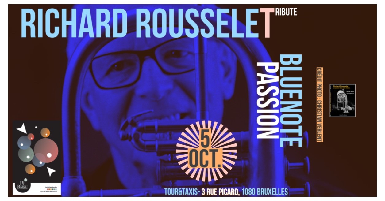 Richard Rousselet « Bluenote Passion »