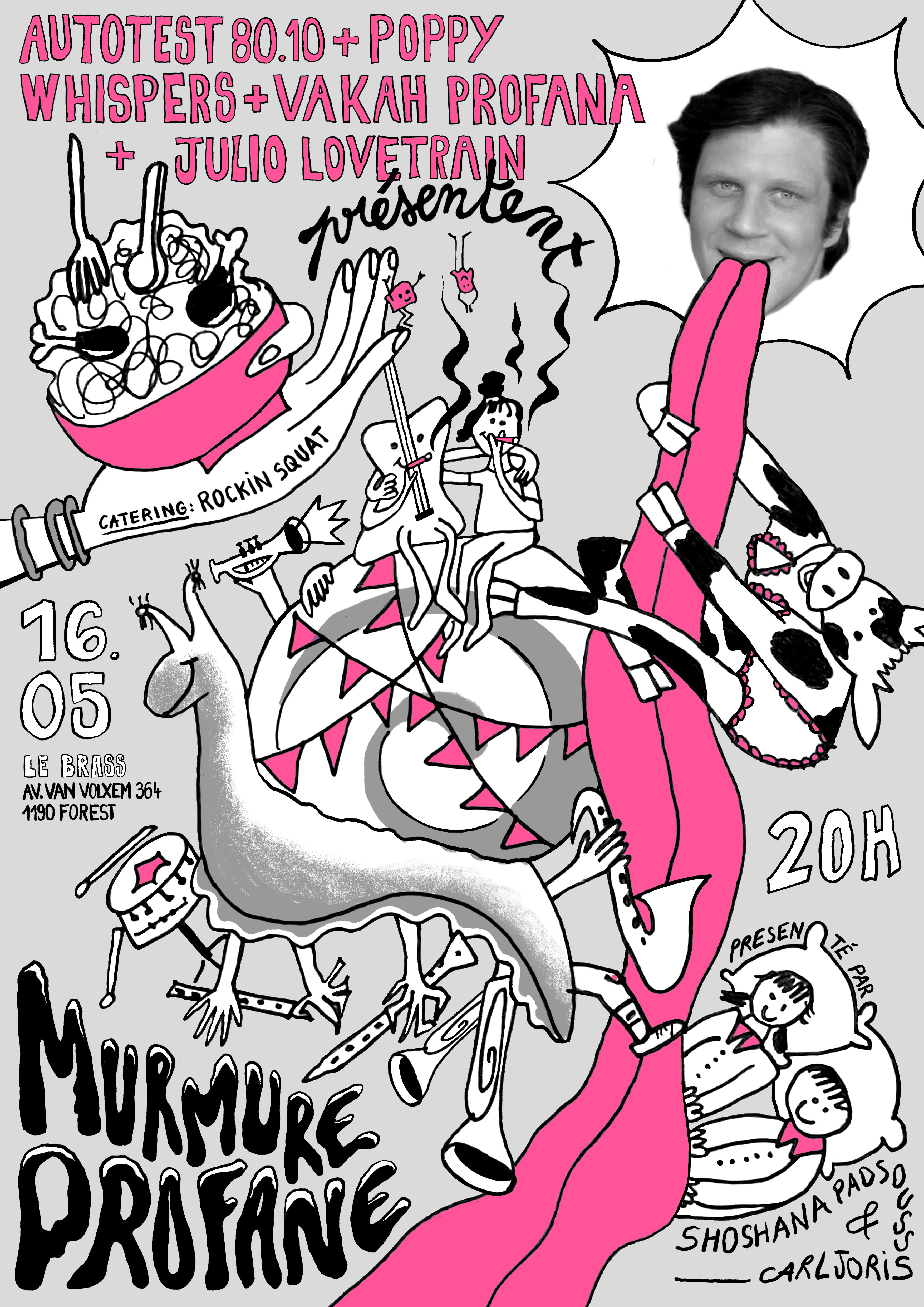 Murmure Profane - Autotest 80.10 + Poppy Whispers + Vakah Profana + Julio Lovetrain