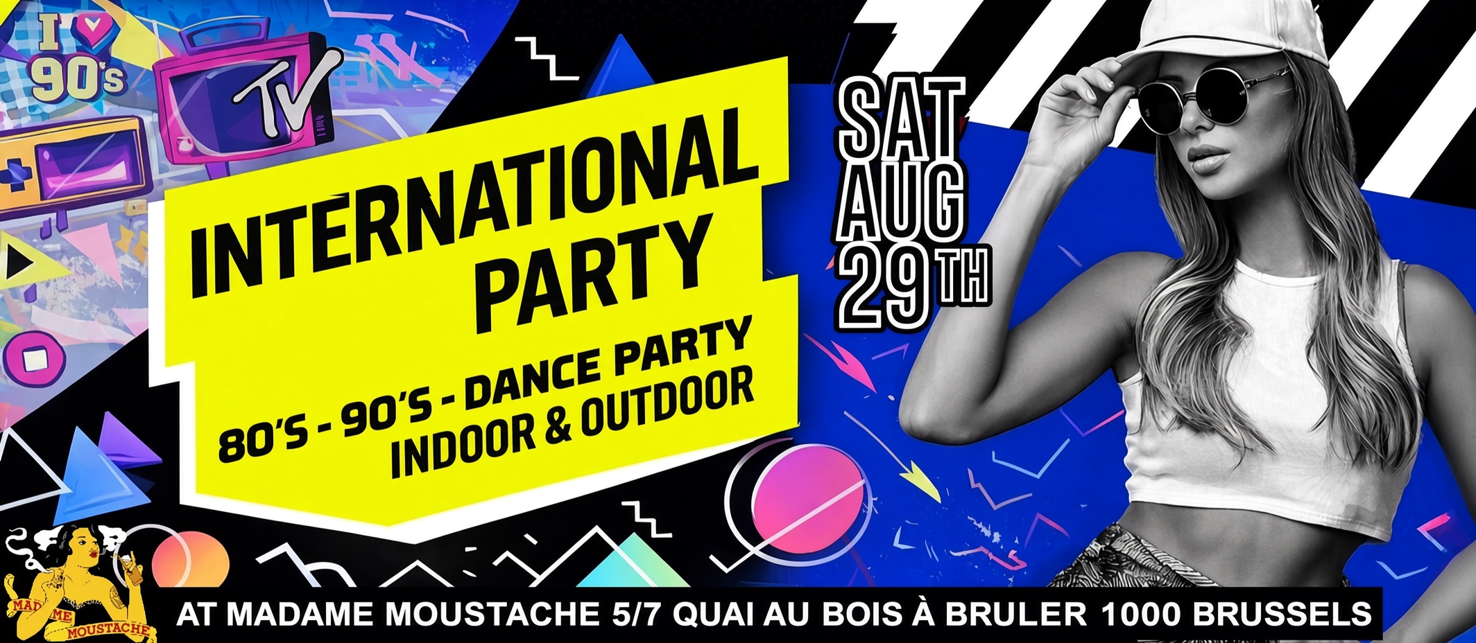 International party - madame moustache | 80's 90's 2000's