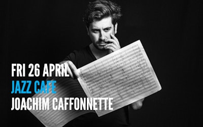 Jazz Café: Joachim Caffonnette