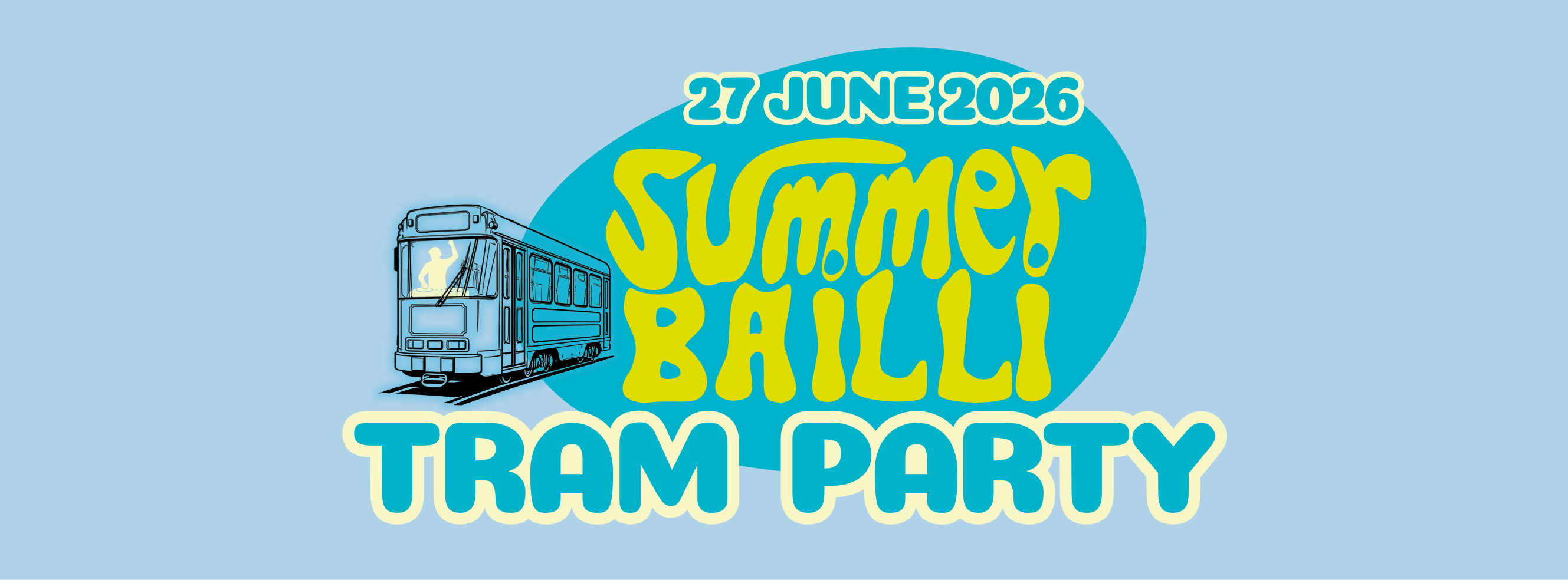 Summer Bailli - Tram Party