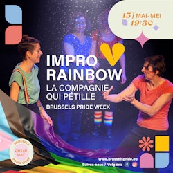 PRIDE impro rainbow - Brussels Pride Week 2024