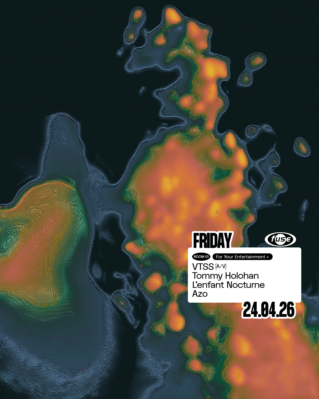Fuse presents: For Your Entertainment tour w/ VTSS (A/V)