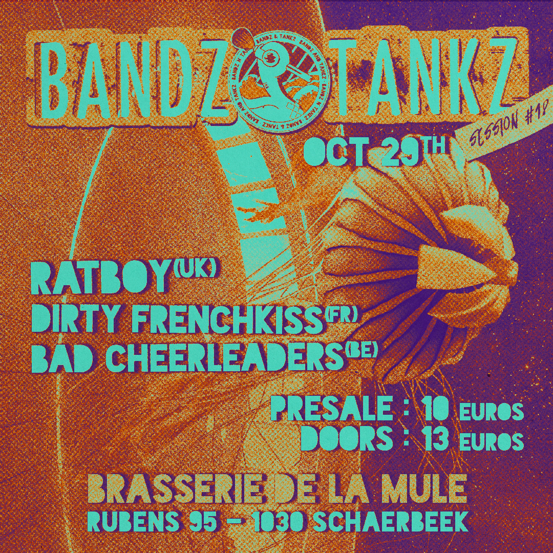 RATBOY + Dirty Frenchkiss + Bad Cheerleaders