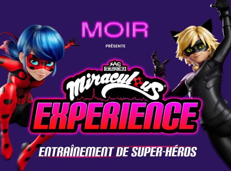 Miraculous Experience : Entraînement de Super-Héros au MOIR