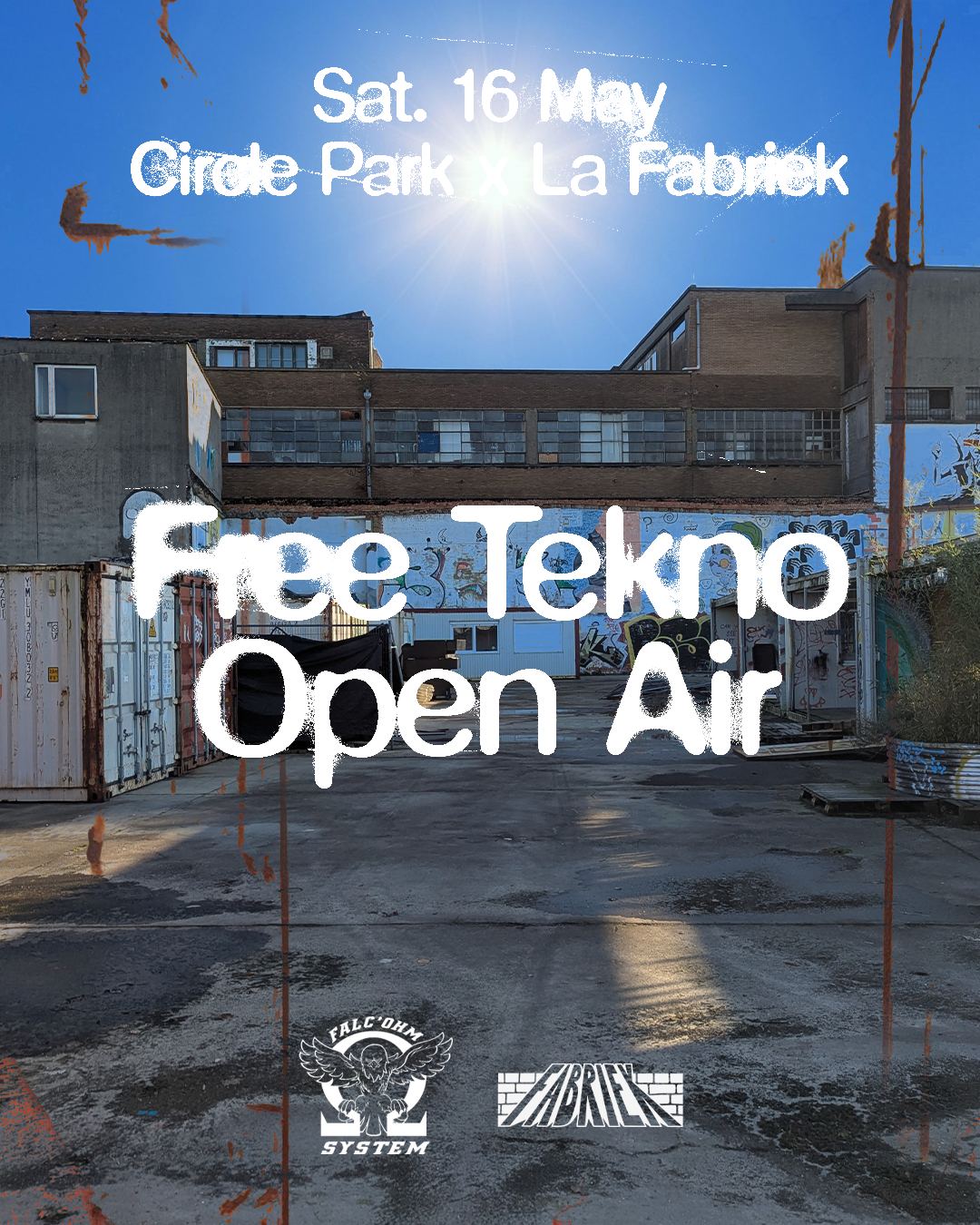 Free TeKno - Circle Park x La Fabriek x Falc'ohm