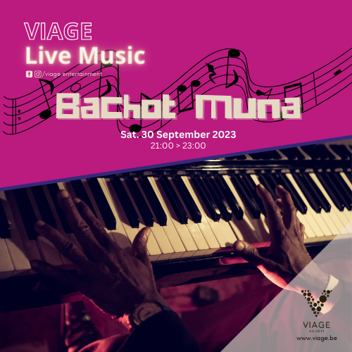 VIAGE Live Music x Bachot Muna