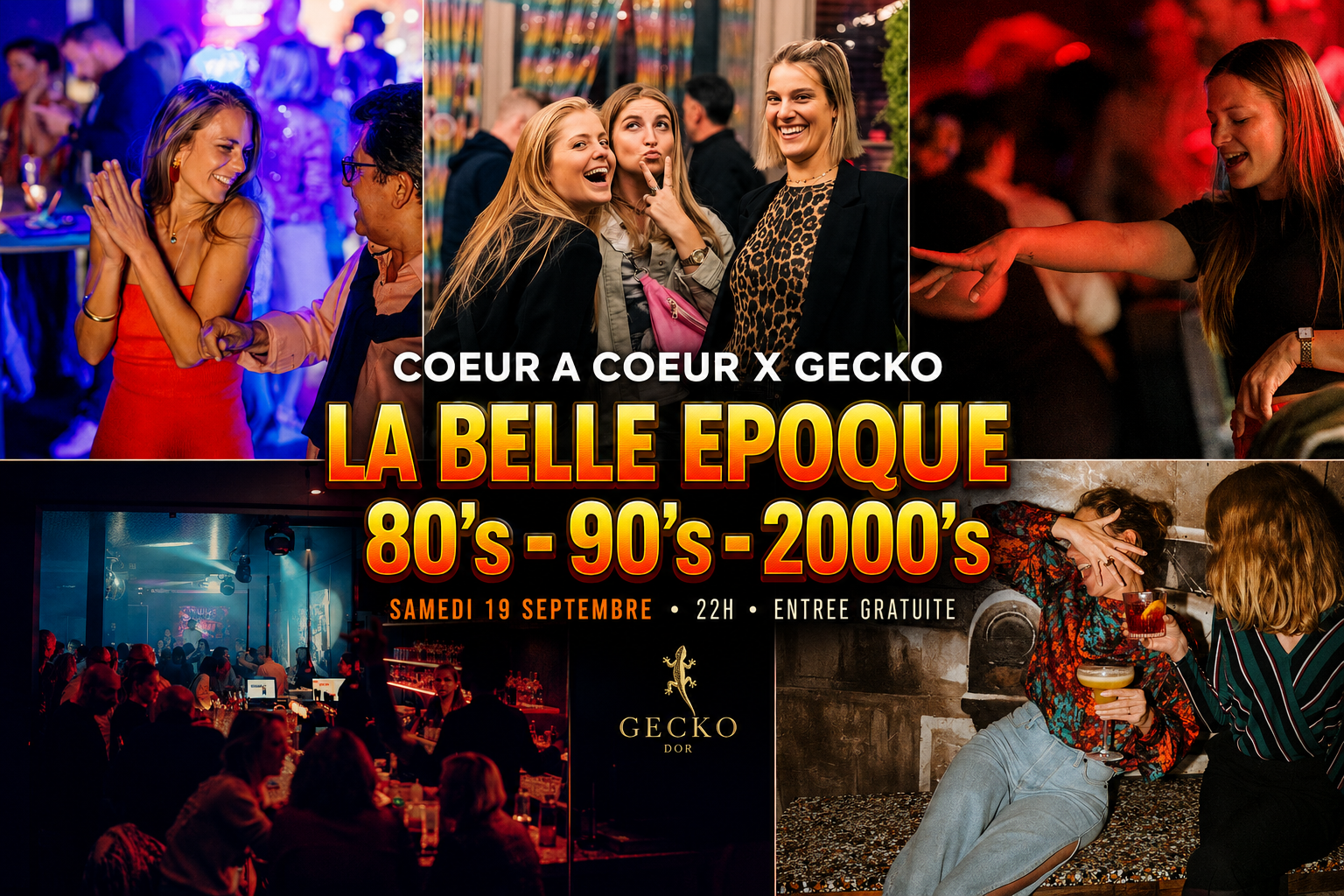 LA BELLE EPOQUE au Gecko | 80’s – 90’s- 2000’s | ENTREE GRATUITE - GECKO Wavre
