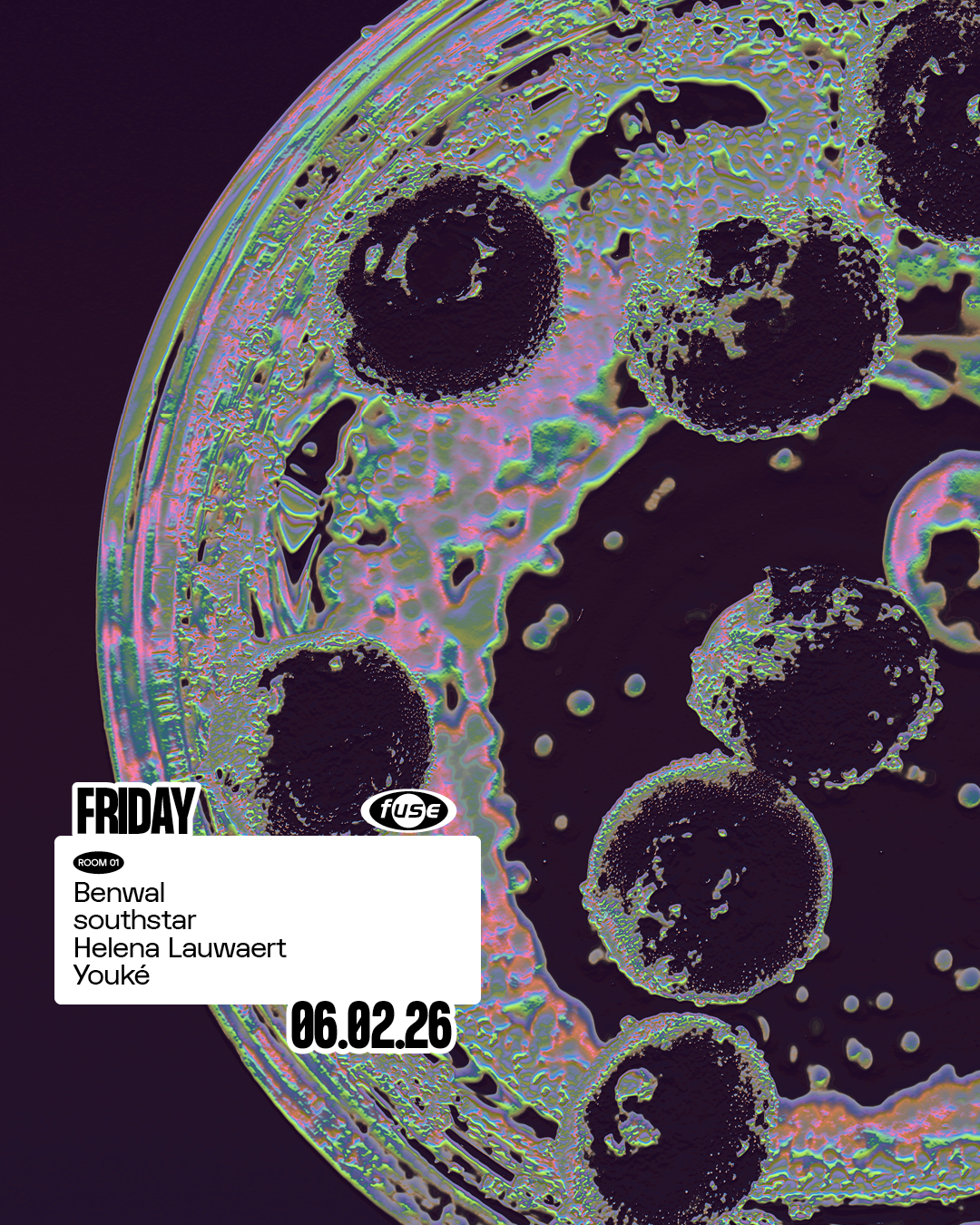 Fuse presents: Benwal, southstar & Youké