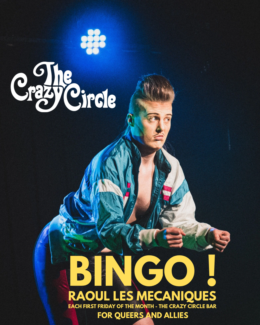 BINGO DRAG with Raoul Les Mécaniques