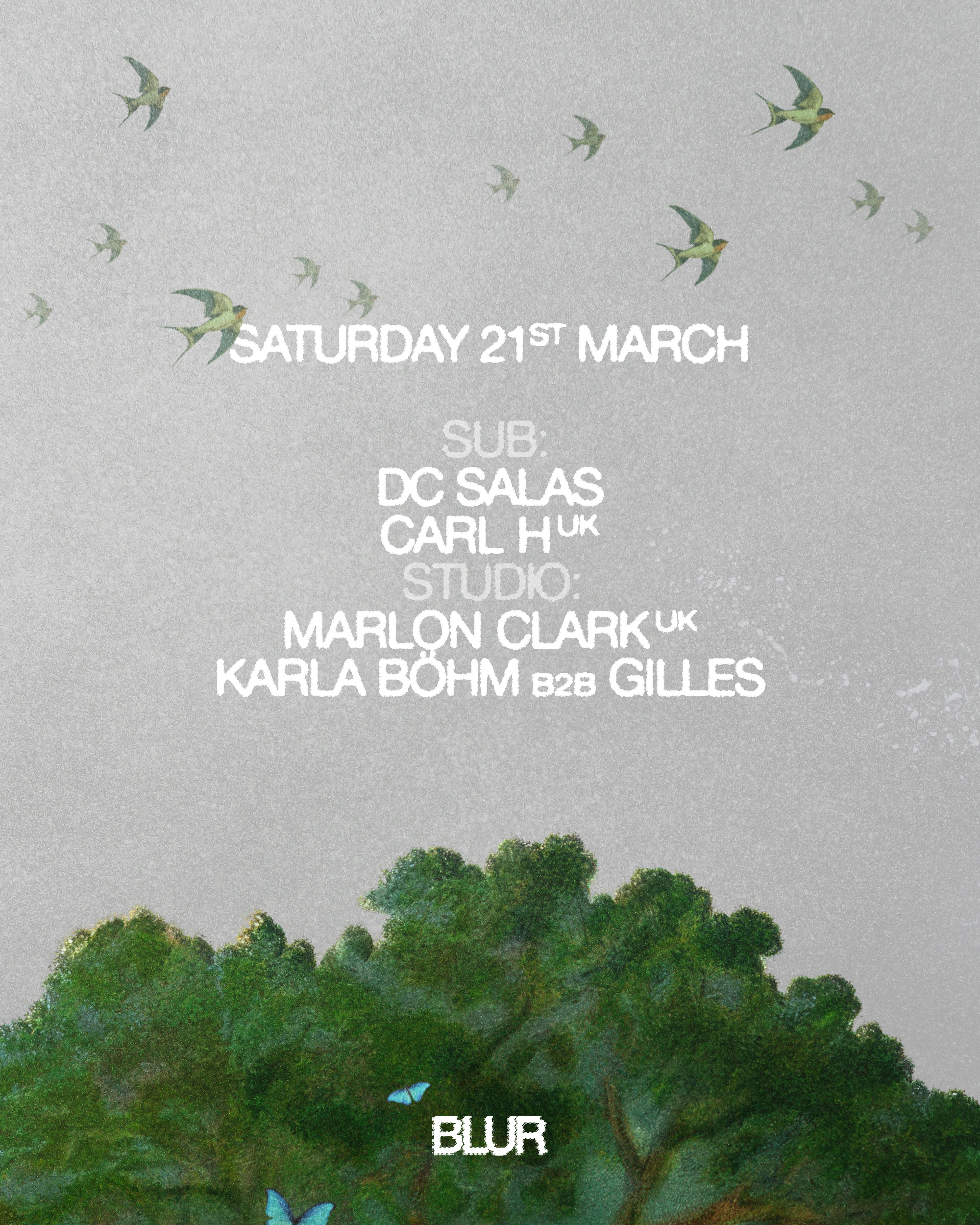 BLUR with Carl H, DC Salas, Karla Böhm b2b Gilles, Marlon Clark