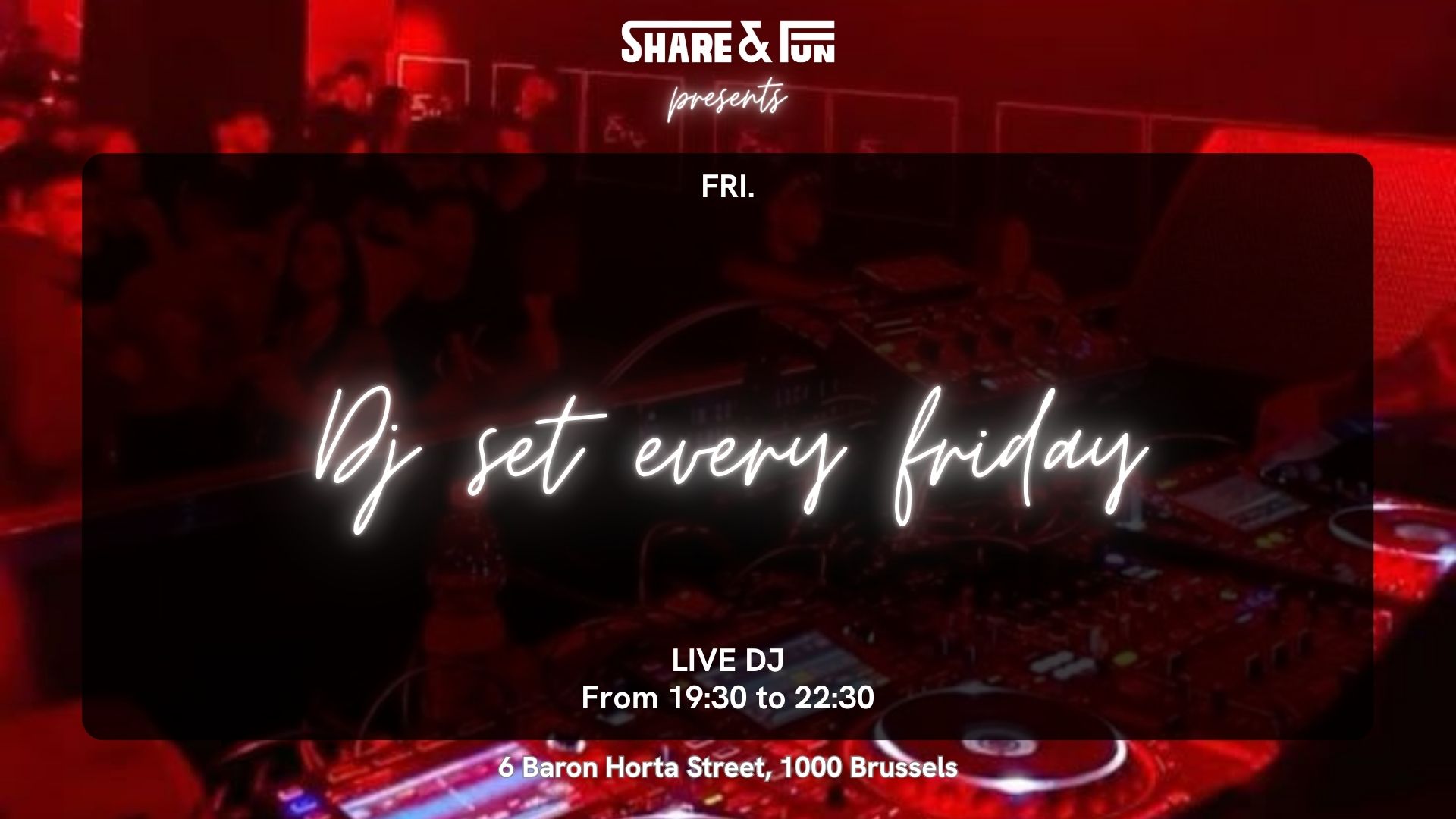 Dj set every friday