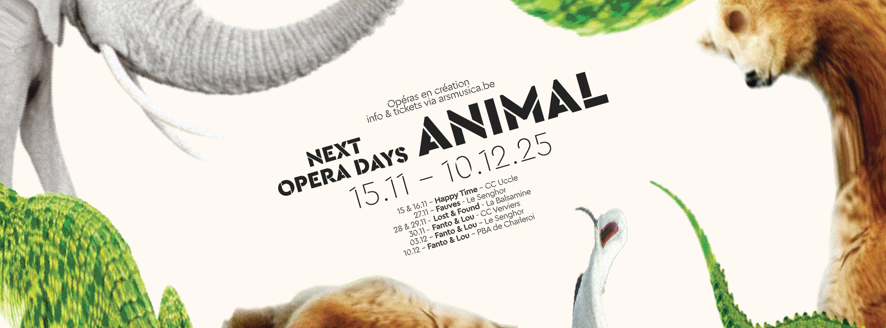 Next Opera Days : Animal (Ars Musica Festival)