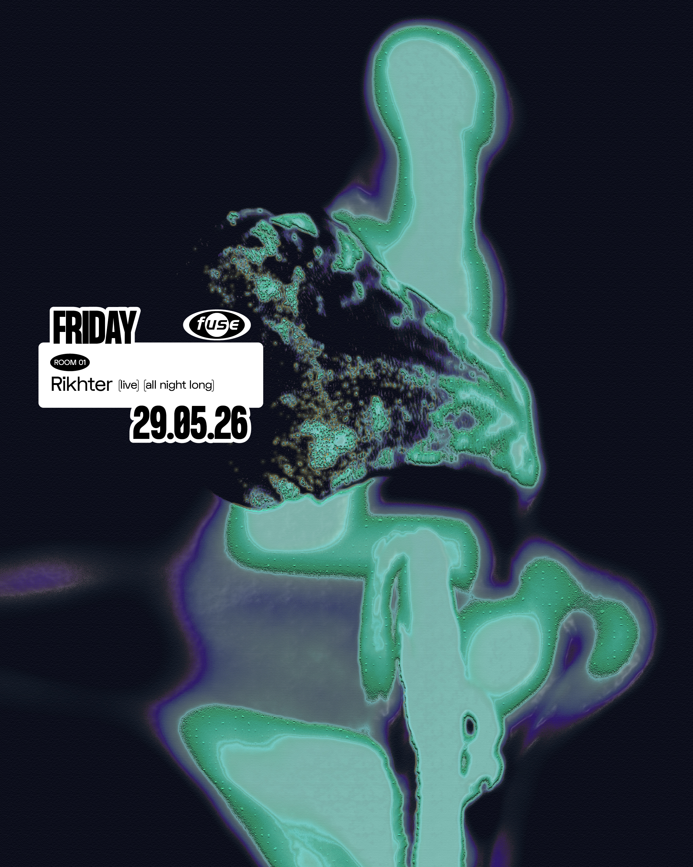 Fuse presents: Rikhter (all night long)