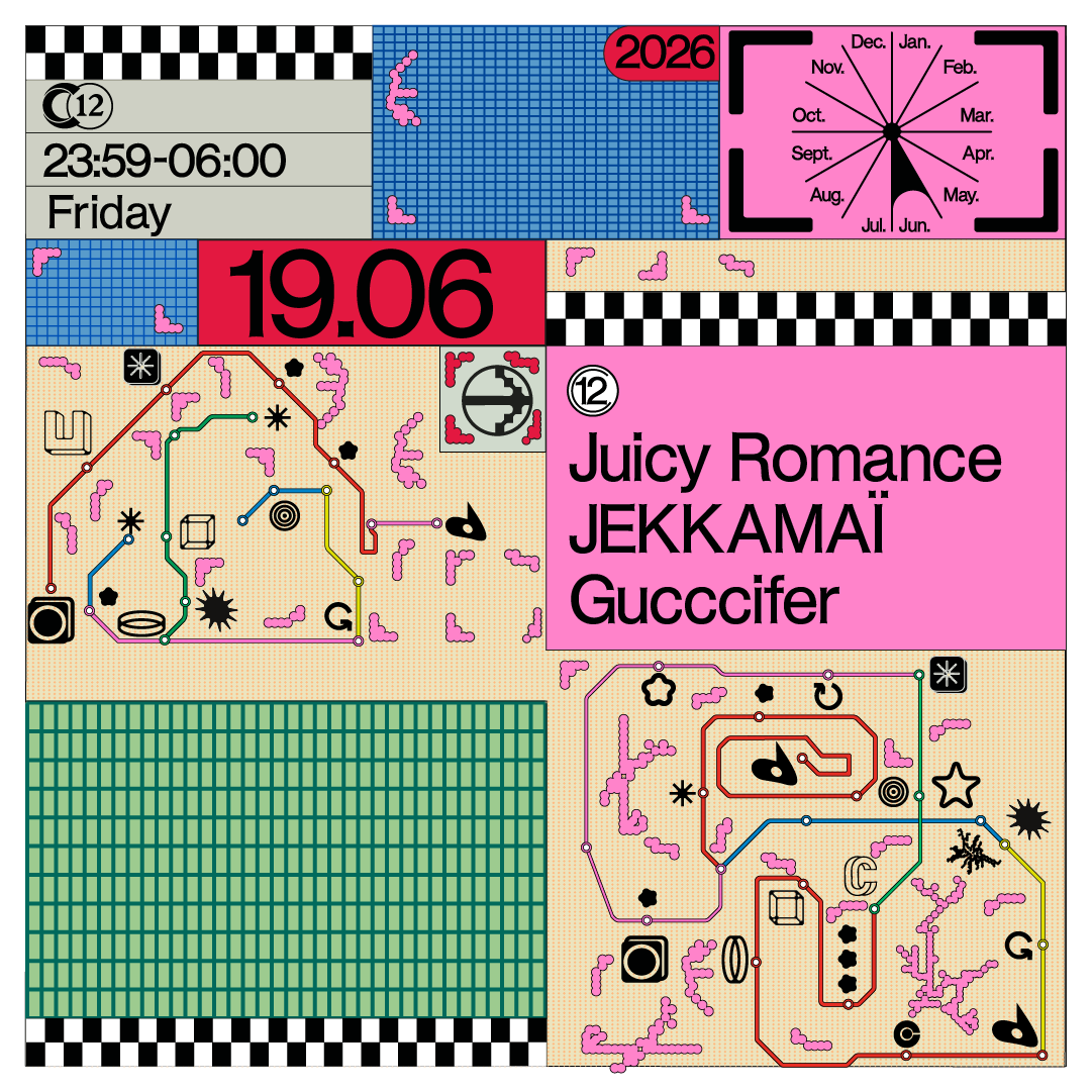 C12 Nite w/ Juicy Romance, JEKKAMAÏ, Gucccifer