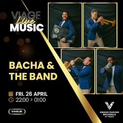 VIAGE Live Music x Bacha & The Band