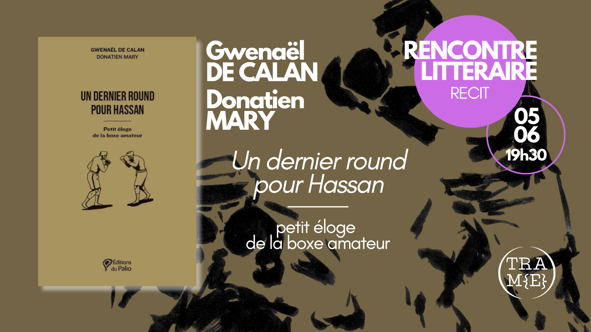 "Un dernier round pour Hassan, petit éloge de la boxe amateur" avec G. DE CALAN (auteur) &amp; D. MARY (illustrateur)